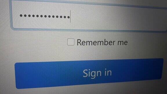 特写镜头进入密码有人在电脑屏幕上输入密码登录你的帐户在登录页面输入密码