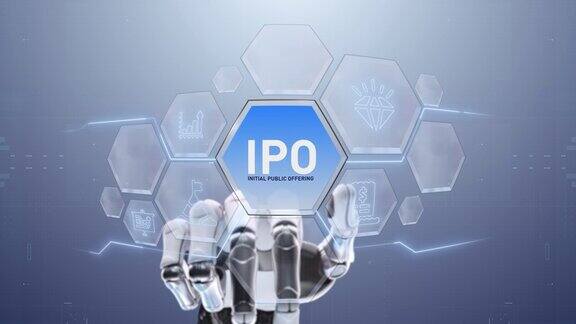 IPO首次公开发行机械手触摸触摸未来界面技术未来用户体验旅程与技术概念数字屏幕界面