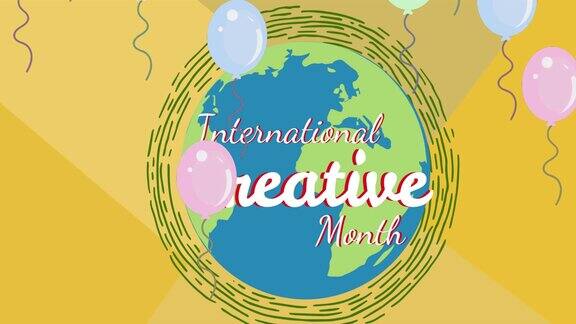 气球的动画和国际创意月文本在全球气球