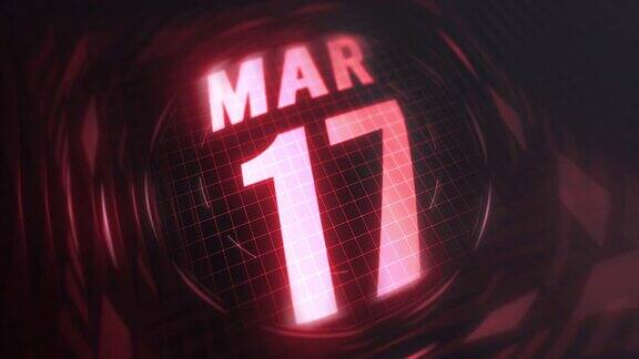 3月17日3d动态图形红外线日历在未来和科技发光霓虹灯拍摄纪念在led等4k循环