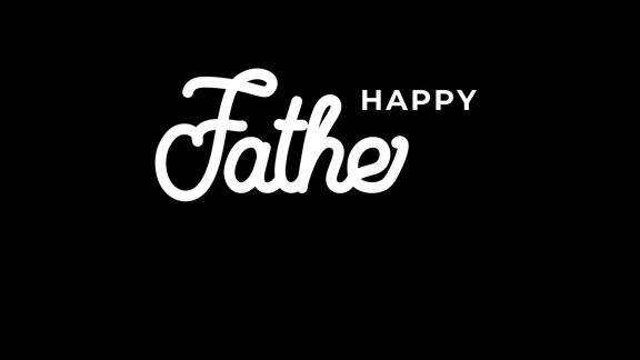 快乐的父亲节动画文字手写风格的alpha通道背景与小胡子非常适合父亲节庆祝4k视频贺卡
