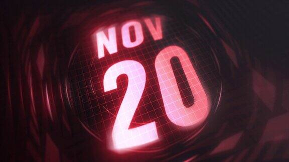 11月20日3d动态图像红外线日历在未来和科技发光霓虹灯拍摄纪念在led等4k循环